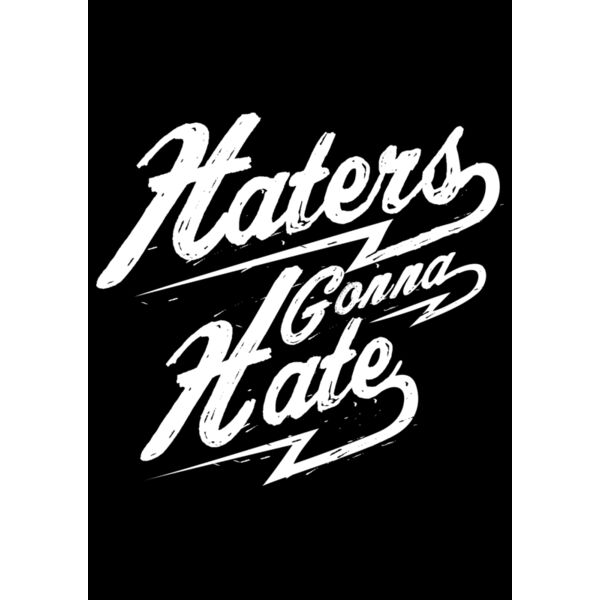 Haters Gonna Hate Thumbnail