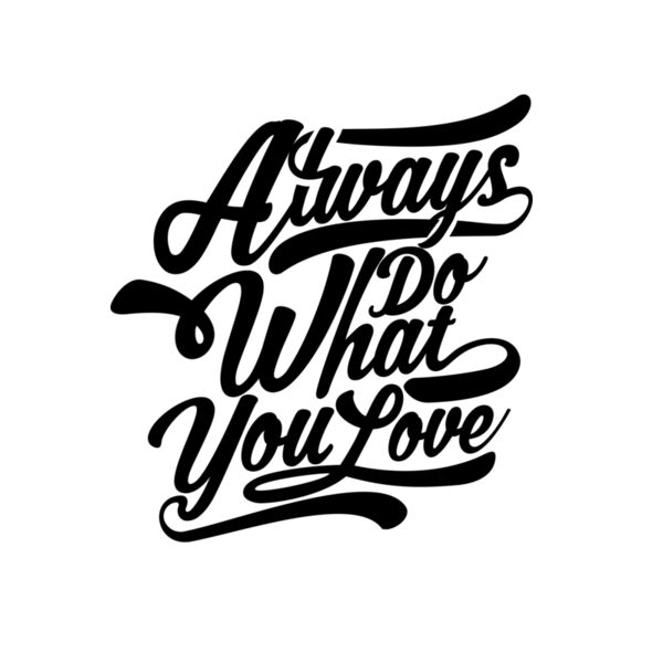 Always Do What You Love Thumbnail